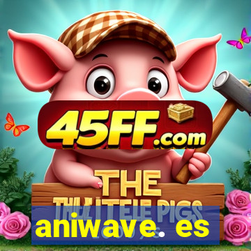 aniwave. es